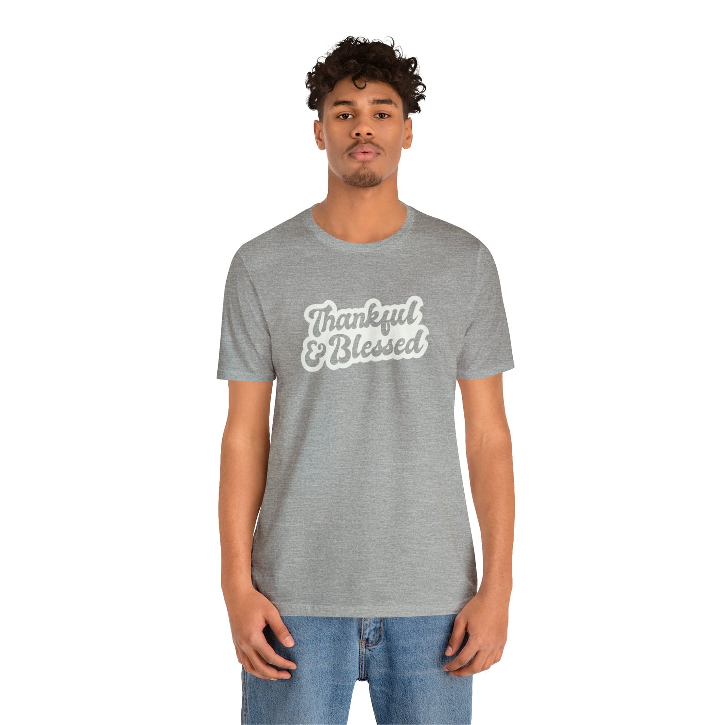 Thankful and Blessed Unisex Jersey Short Sleeve Tee - Global Village Kailua Boutique