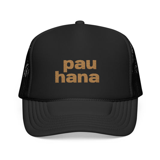 Pau Hana Trucker Hat | Embroidered Island Style Cap