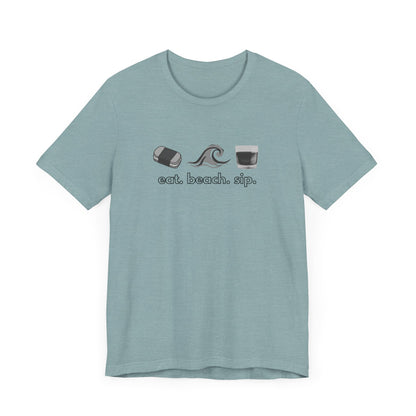 Eat Beach Sip Graphic Tee