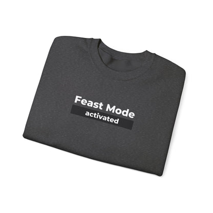 Feast Mode Activated Unisex Heavy Blend Crewneck Sweatshirt