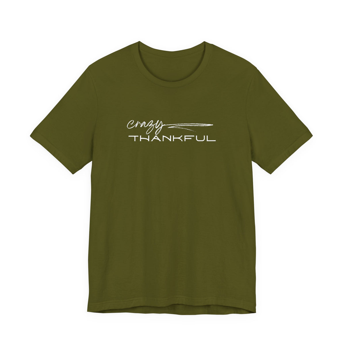Olive Crazy Thankful graphic t-shirt by Global Village Kailua
