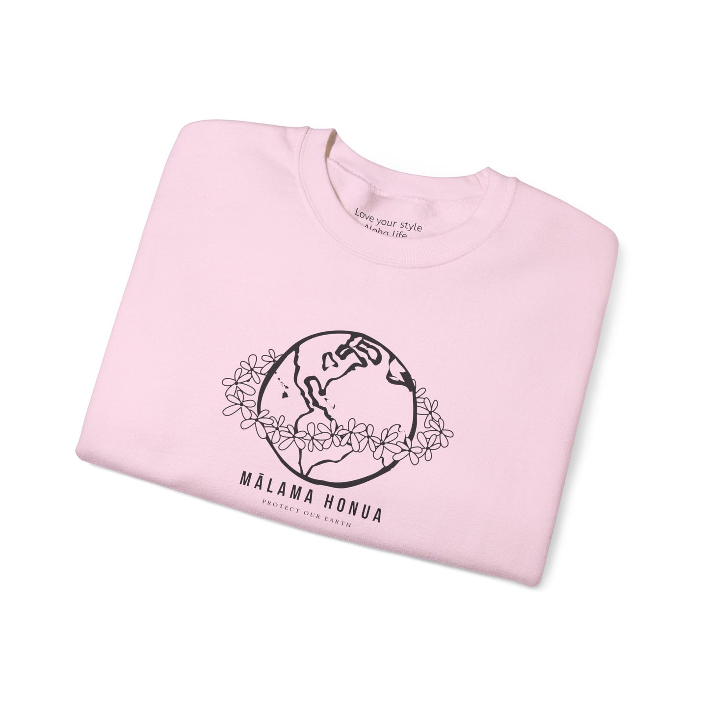 Mālama Honua Sweatshirt – Care for Our Earth