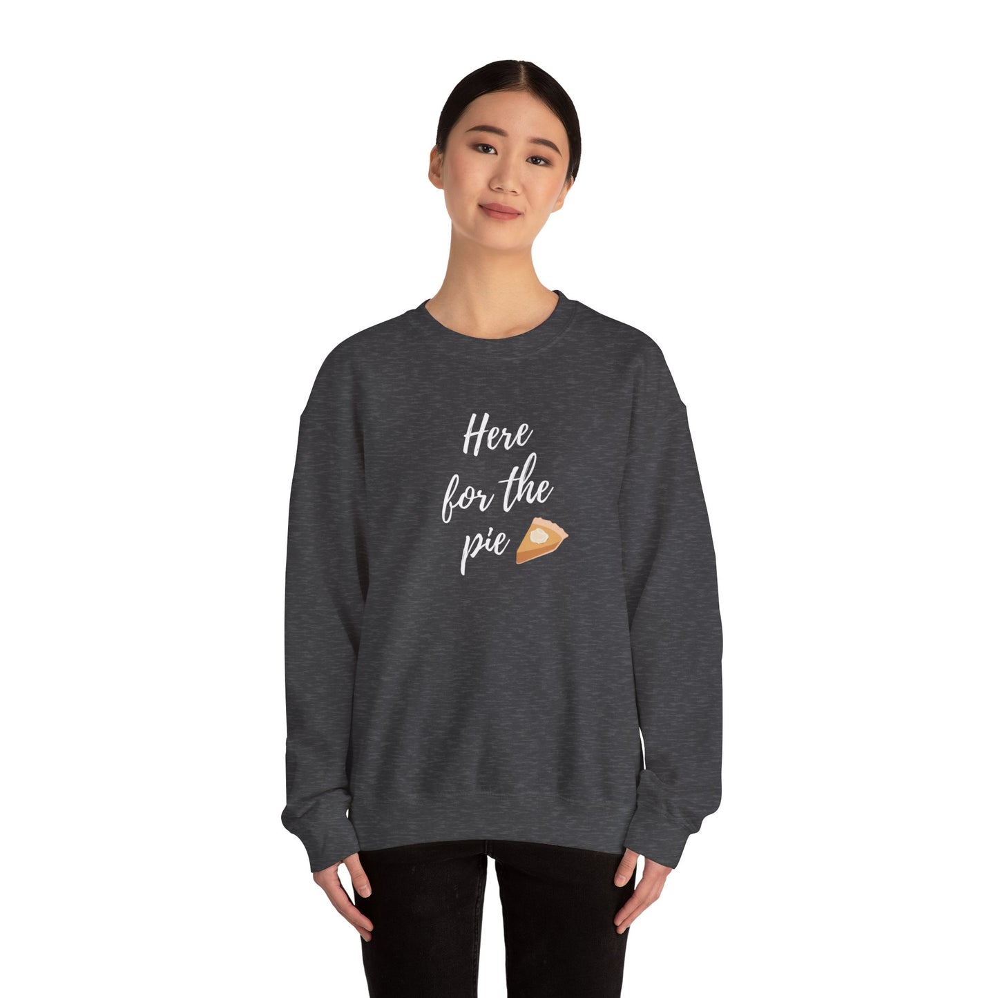 Here for the Pie Unisex Heavy Blend Crewneck Sweatshirt