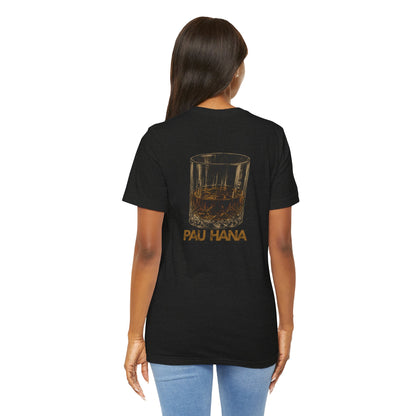 Pau Hana Whiskey Tee – Kailua Hawaii Graphic T-Shirt