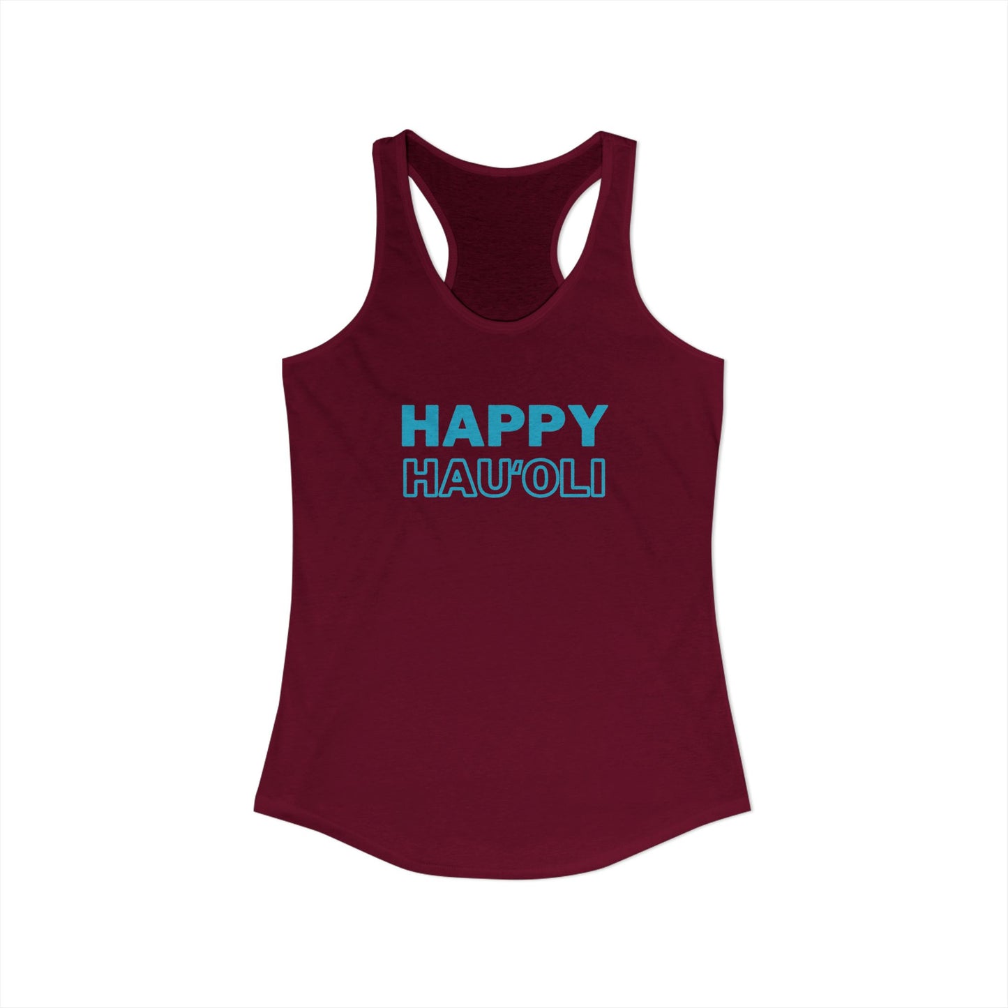 Maroon tank top with 'HAPPY HAU'OLI' text in blue on a white background