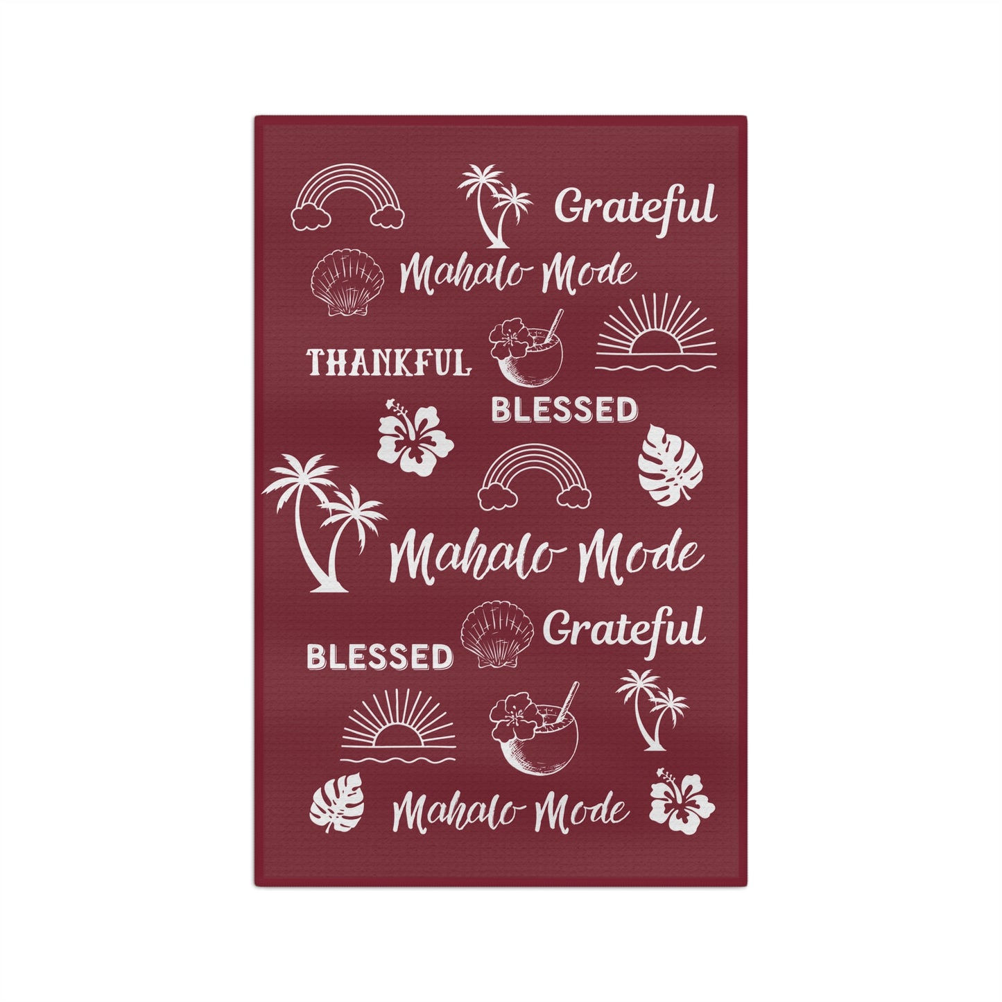 Burgundy Mahalo Mode kitchen towel with thankful grateful blessed and tropical island motifs