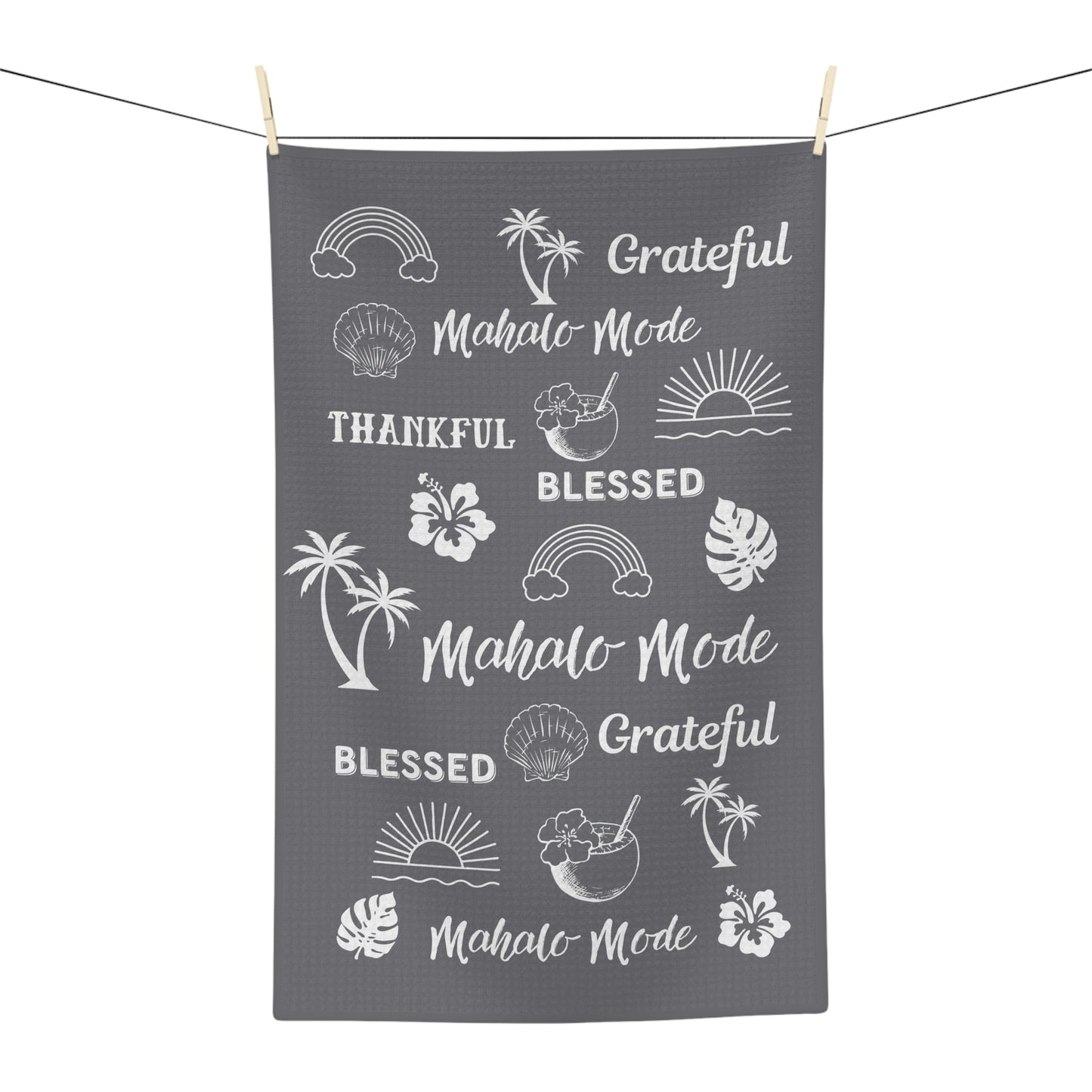 Grey Mahalo Mode kitchen towel with thankful grateful blessed and tropical island motifs
