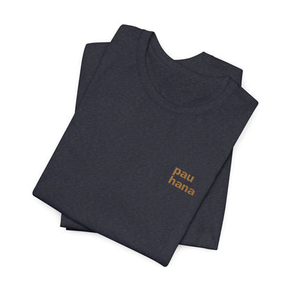 Pau Hana Embroidered Tee