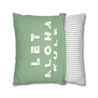 Let Aloha Rule Sage Faux Suede Pillow Cover