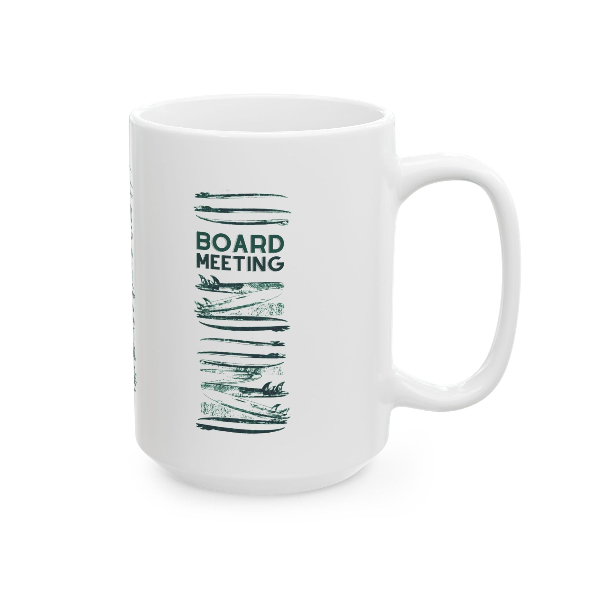 A white ceramic mug 15 oz with a green printed graphic featuring the text 'BOARD MEETING' and horizontal brushstroke details, shown on a plain white background.