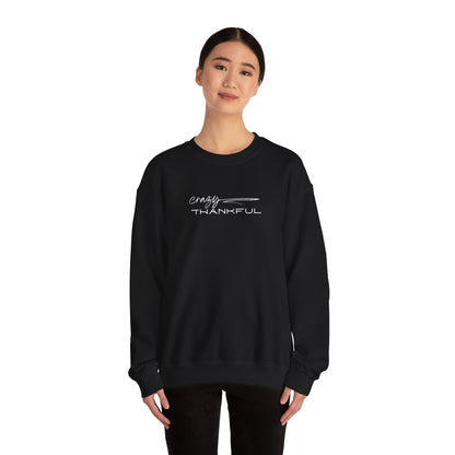 Crazy Thankful Unisex Heavy Blend Crewneck Sweatshirt