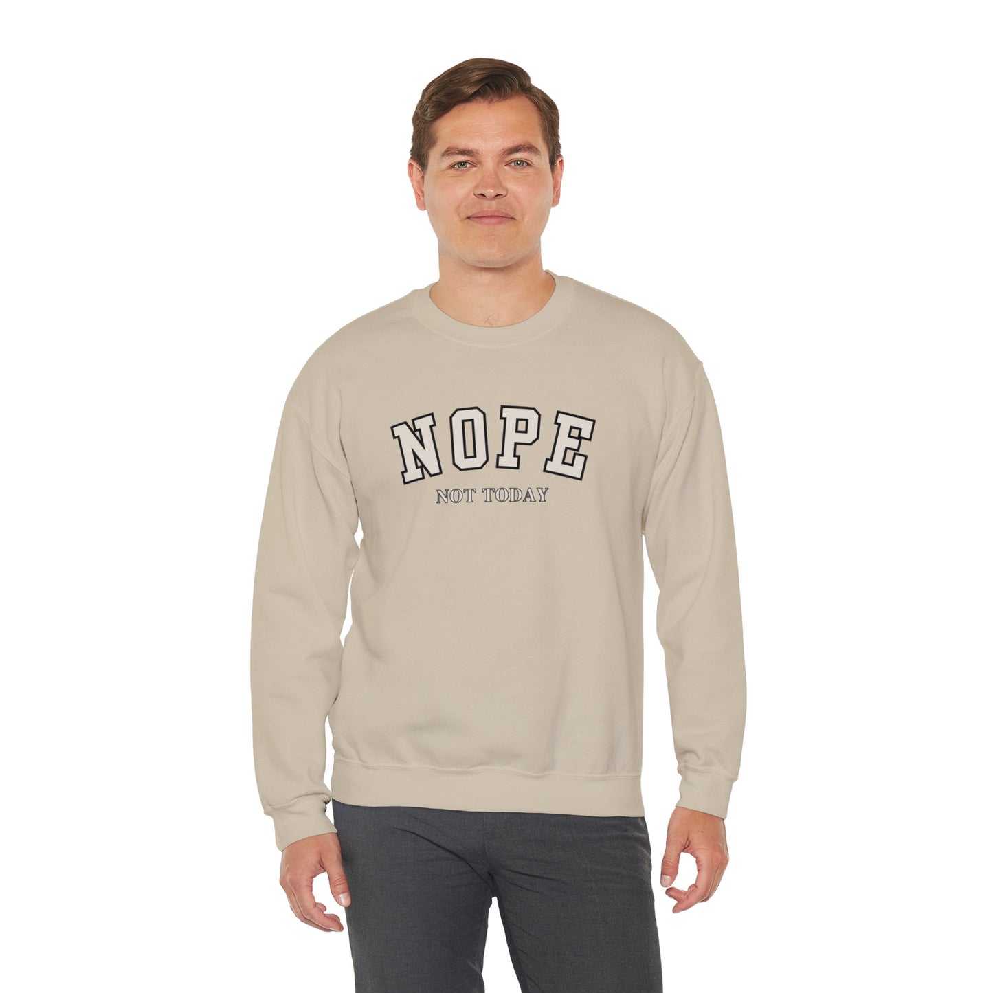 Nope Not Today Unisex Heavy Blend Crewneck Sweatshirt