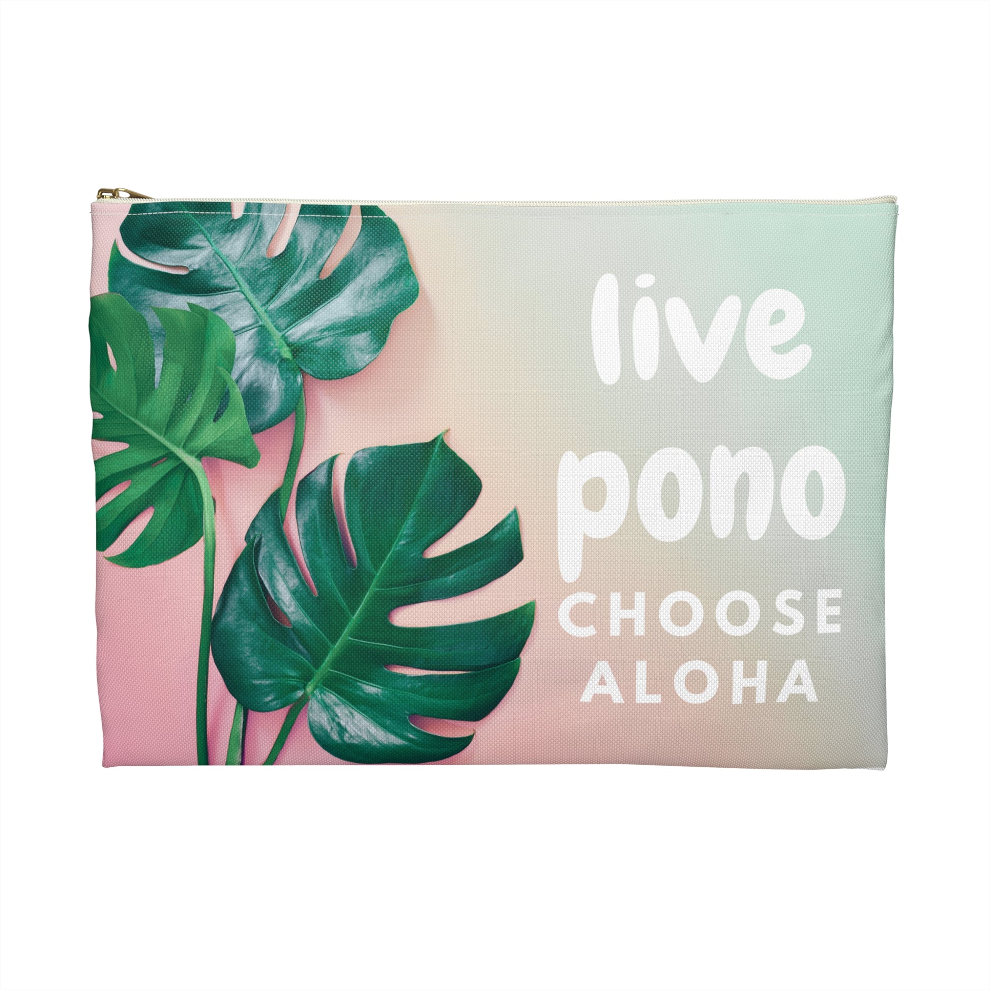 Flat zip pouch featuring a pink and mint monstera design with the words "Live Pono, Choose Aloha" by Global Village Kailua.