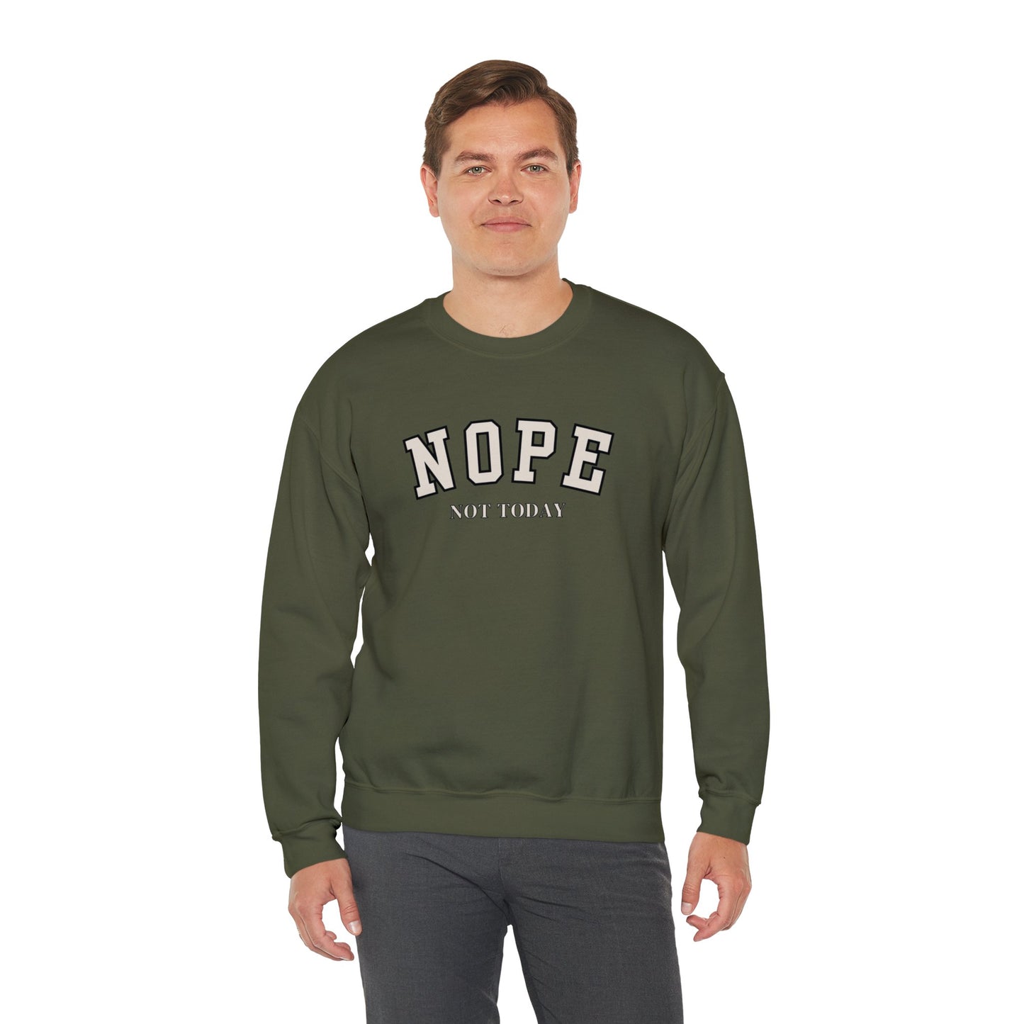 Nope Not Today Unisex Heavy Blend Crewneck Sweatshirt