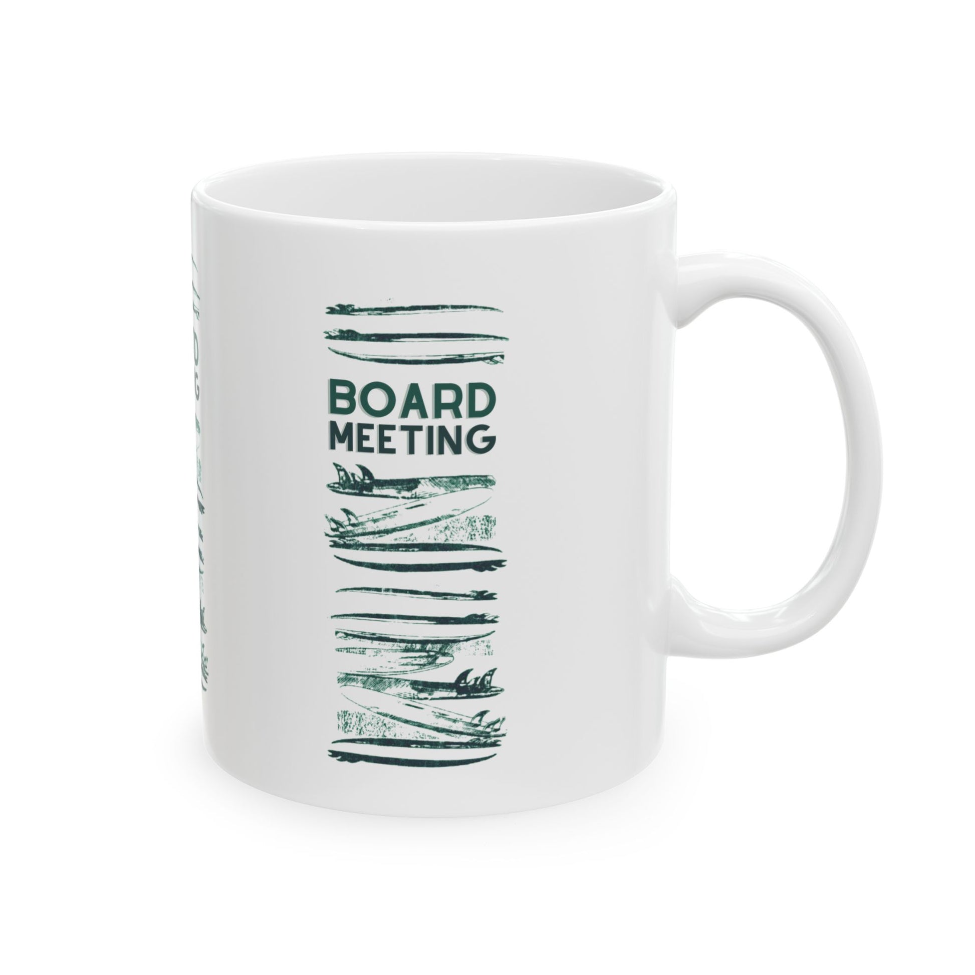 A white ceramic mug with a dark green graphic print featuring the text 'BOARD MEETING' between stacked wood slices, shown on a plain white background.