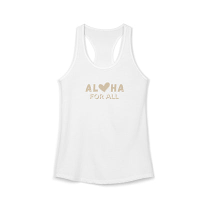 Aloha For All Heart Racerback Tank - Next Level Cotton Blend