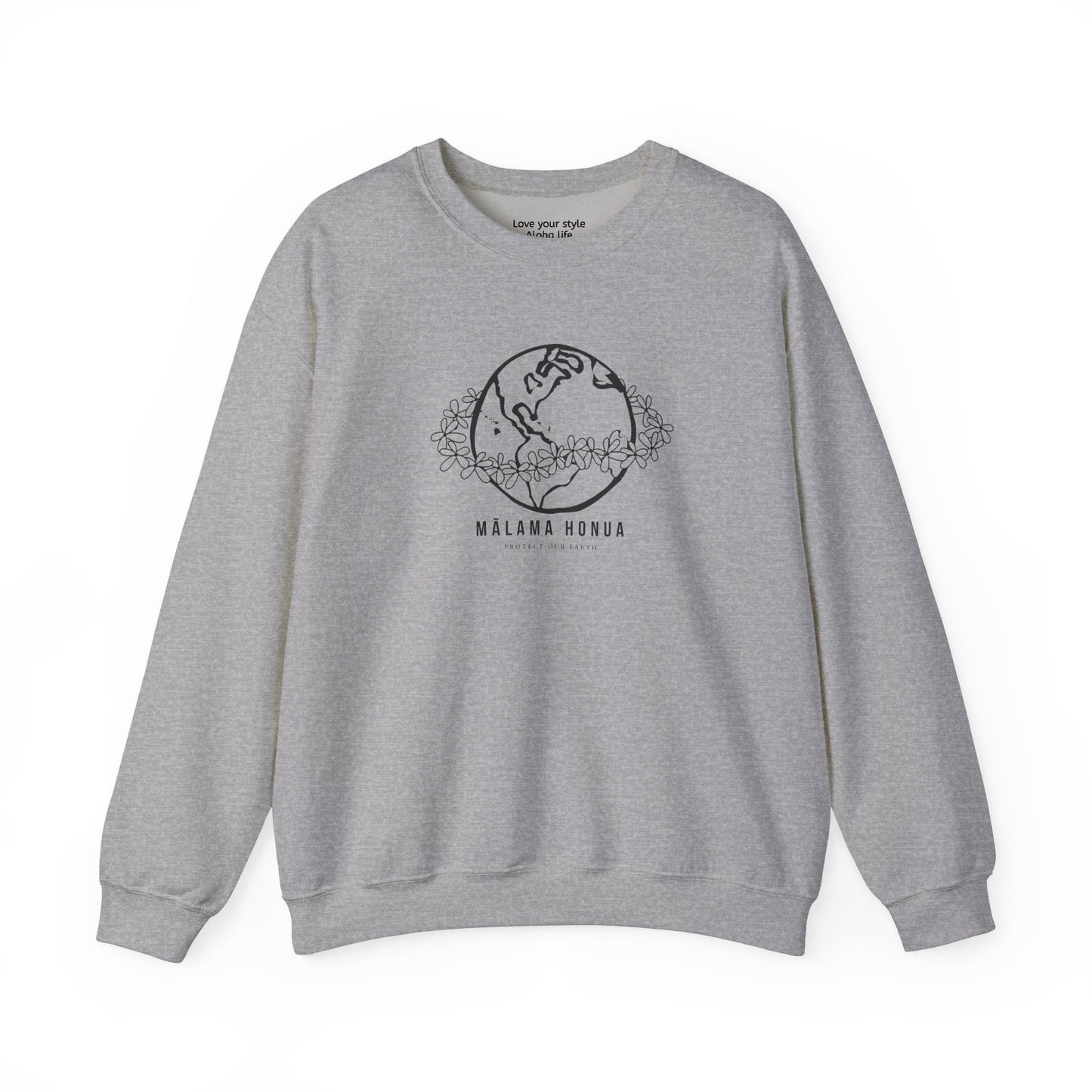 Mālama Honua Sweatshirt – Care for Our Earth