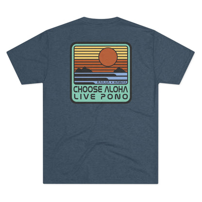 Choose Aloha Live Pono Unisex Triblend Crew Tee