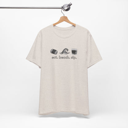 Eat Beach Sip Graphic Tee