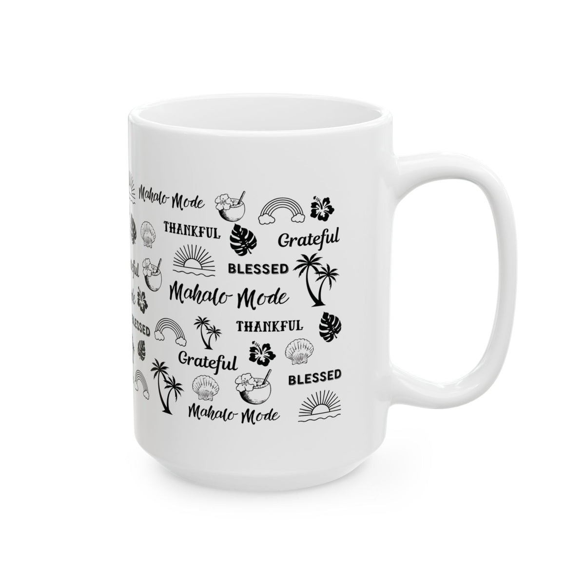 A white ceramic mug with a black tropical-themed graphic print featuring palm trees, hibiscus flowers, and the words 'Mahalo Mode', 'Grateful', and 'BLESSED'.