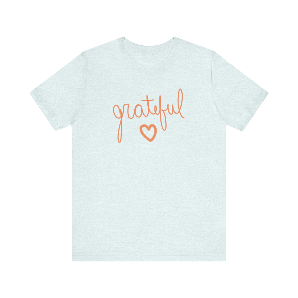 A light blue short-sleeve t-shirt with the word 'grateful' written in orange cursive across the chest, with a matching orange heart outline underneath.