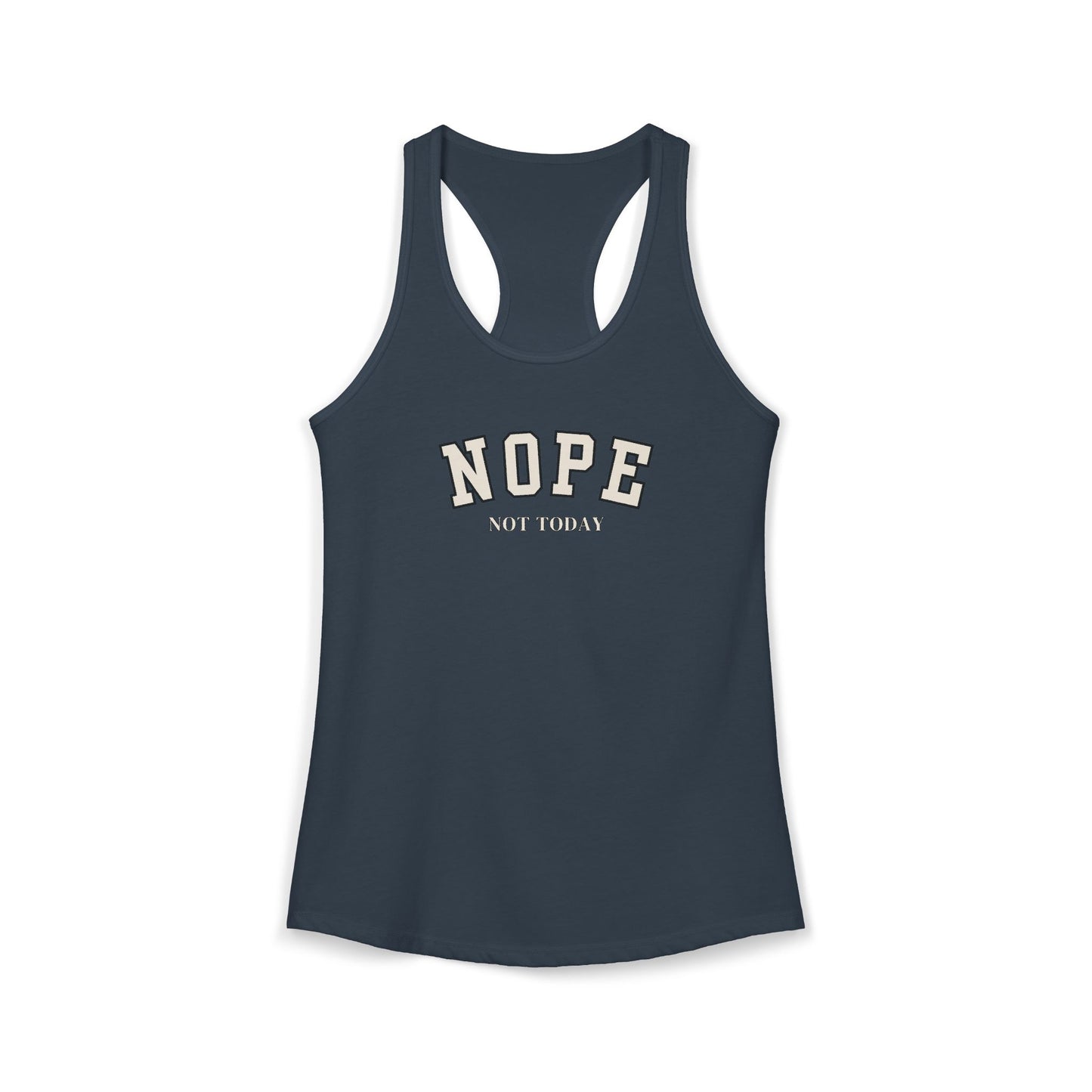 Navy tank top with 'NOPE NOT TODAY' text on a white background