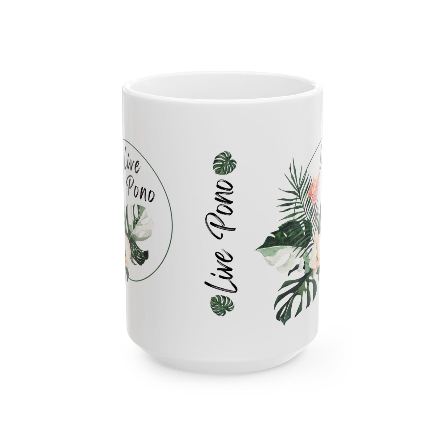 A white ceramic mug featuring tropical botanical illustrations and the text 'Live Pono' in black script, shown on a clean white background.