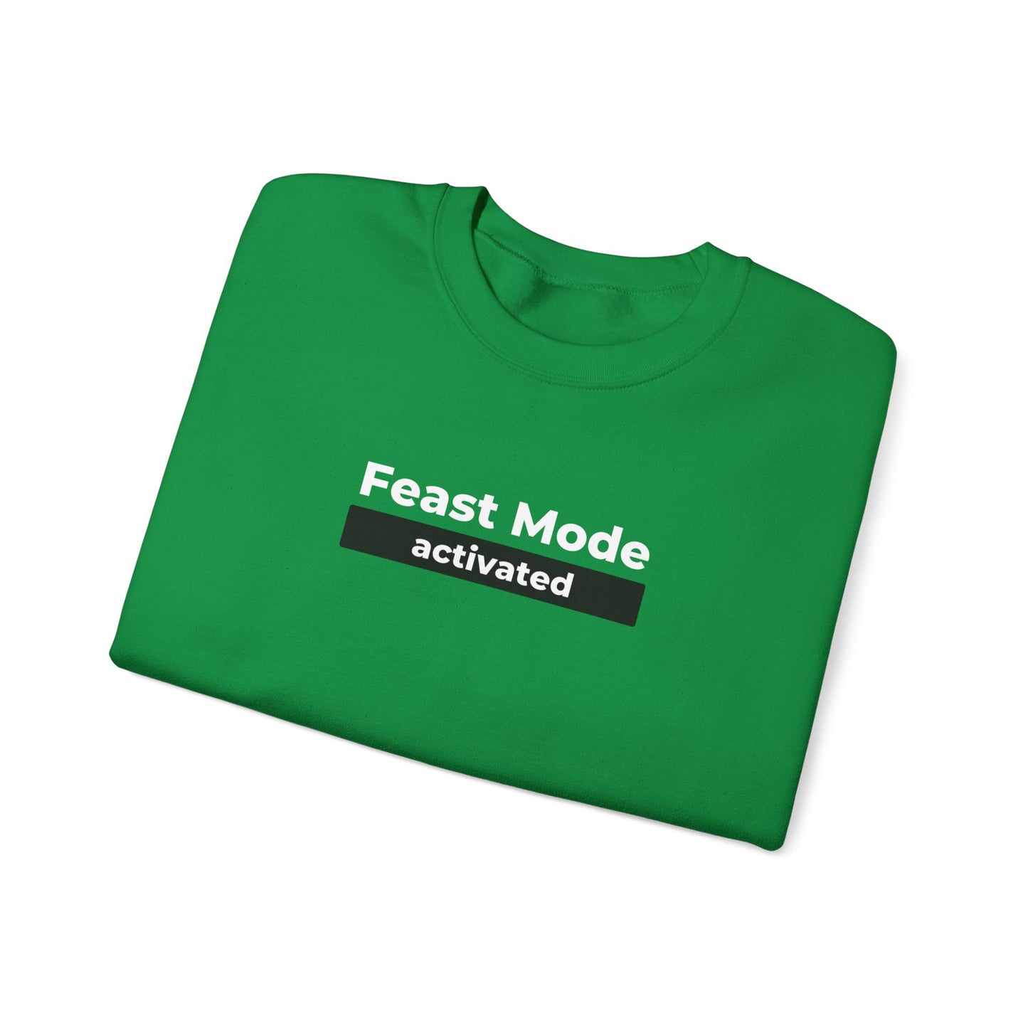 Feast Mode Activated Unisex Heavy Blend Crewneck Sweatshirt