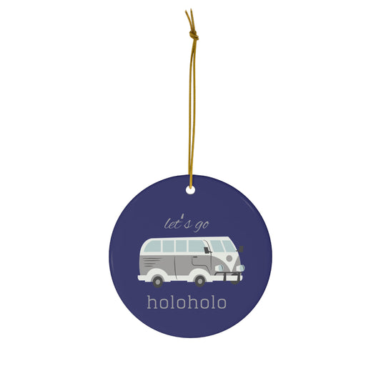 Navy blue ceramic ornament with retro van illustration and Let’s Go Holoholo lettering, designed in Hawaiʻi.