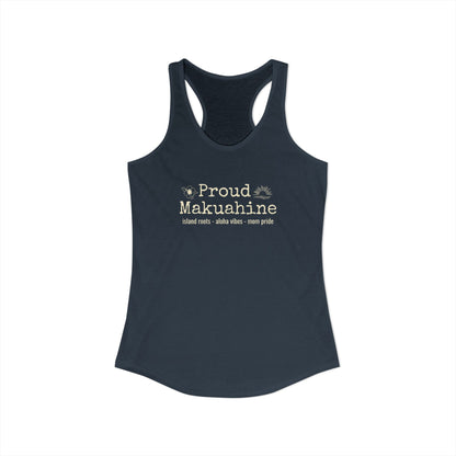 Proud Mākuāhine Racerback Tank – Rooted in Aloha, Worn with Pride