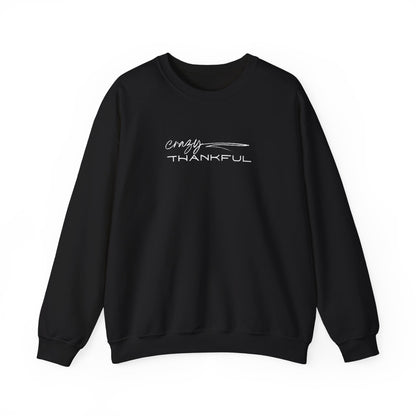 Crazy Thankful Unisex Heavy Blend Crewneck Sweatshirt