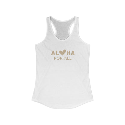 Aloha For All Heart Racerback Tank - Next Level Cotton Blend