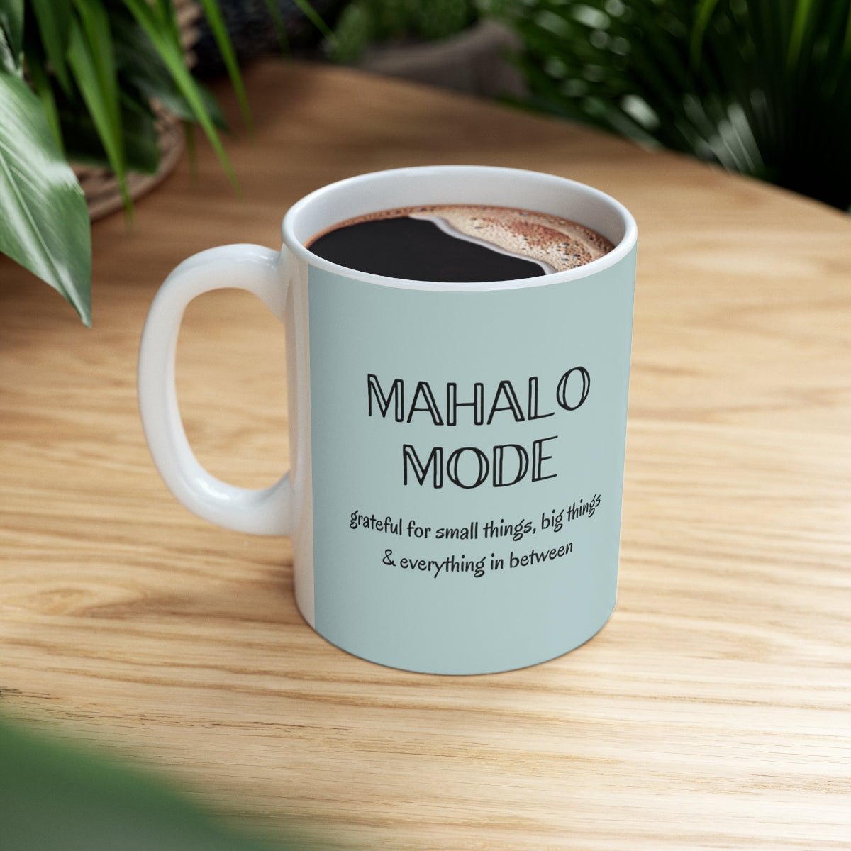 11oz Mug Mahalo Mode Solid Global Village Kailua Boutique