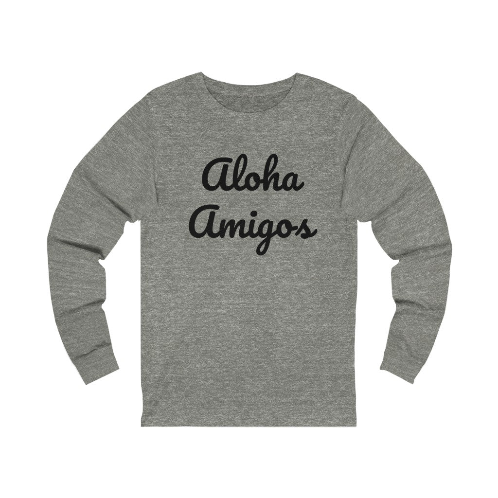 Aloha Amigos Unisex Jersey Long Sleeve Tee Global Village Kailua Boutique