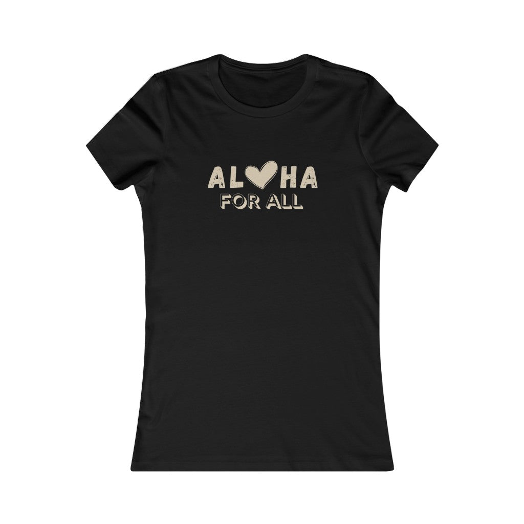 Aloha For All Fitted Tee Global Village Kailua Boutique