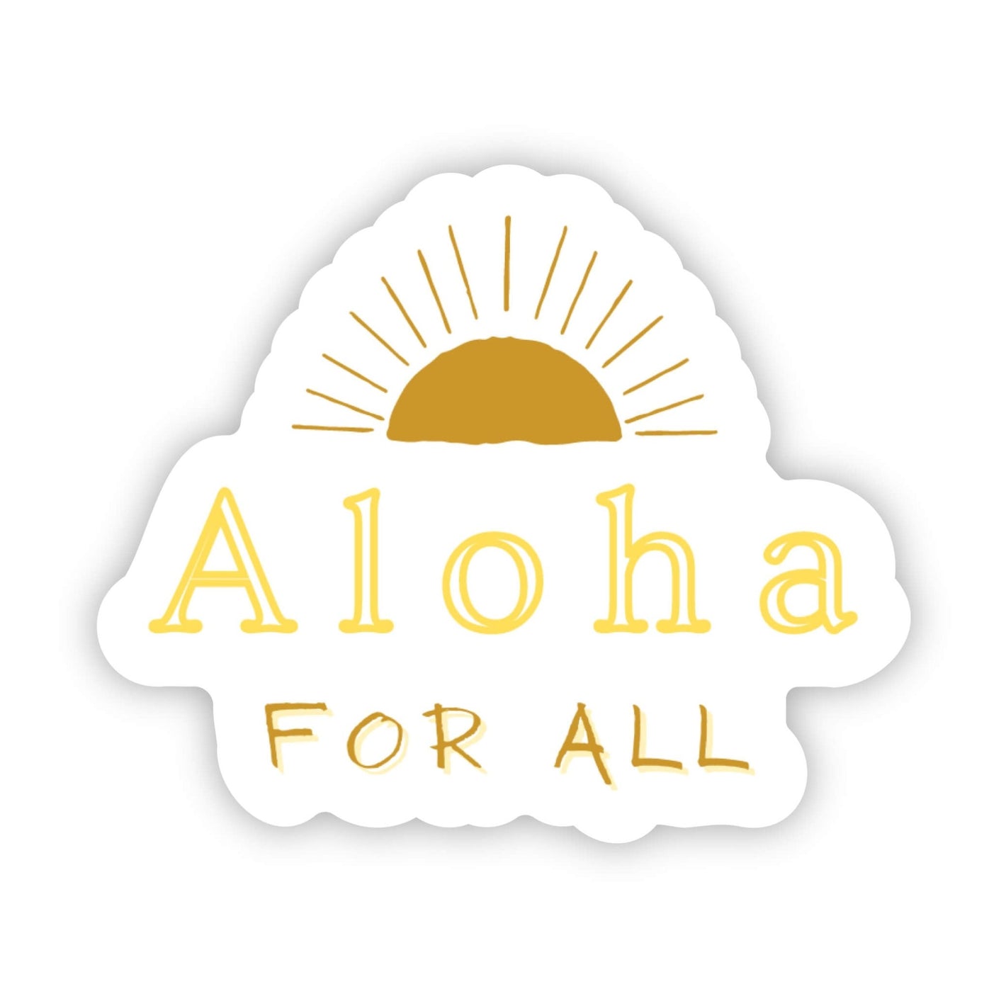 Aloha for All Sun Sticker 3" Global Village Kailua Boutique