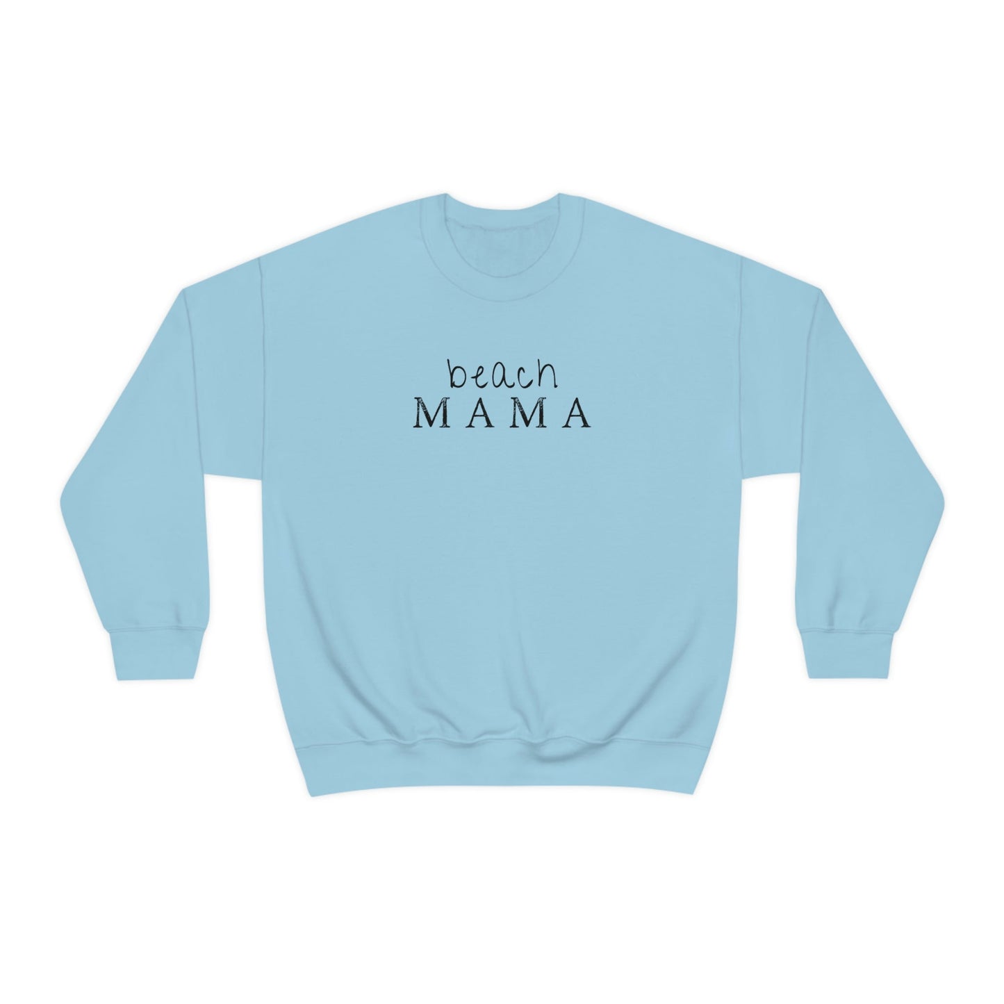 Beach Mama Crewneck Sweatshirt Global Village Kailua Boutique