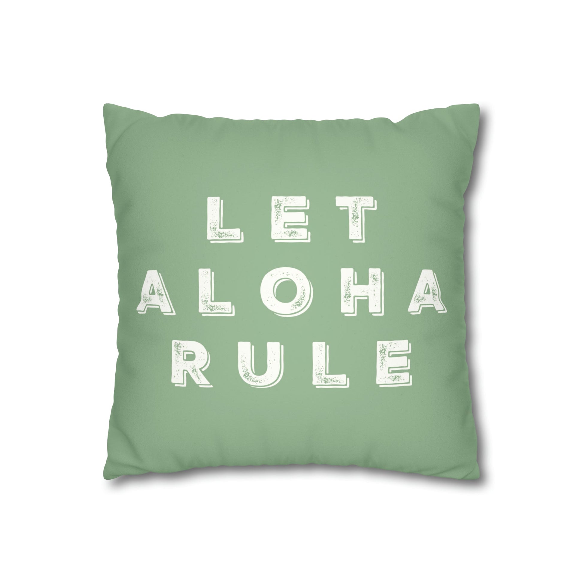 Faux Suede Square Pillow Case Let Aloha Rule (4 sizes) - Global Village Kailua Boutique