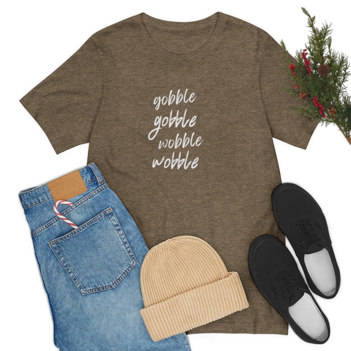 Gobble Gobble Wobble Wobble Unisex Jersey Tee - Global Village Kailua Boutique