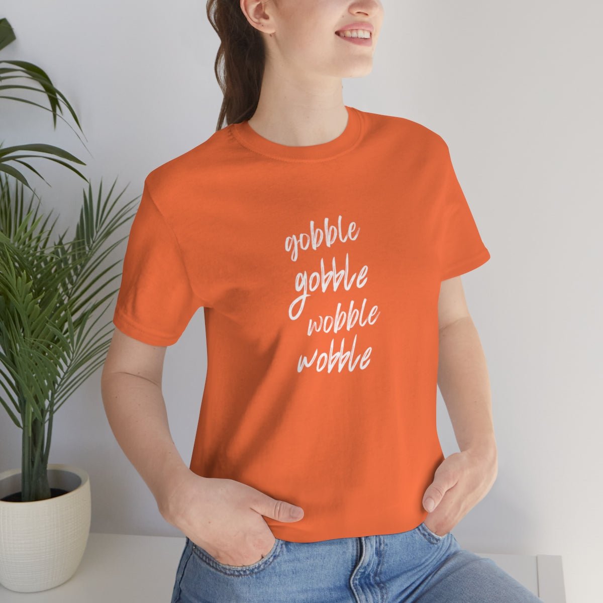 Gobble Gobble Wobble Wobble Unisex Jersey Tee - Global Village Kailua Boutique