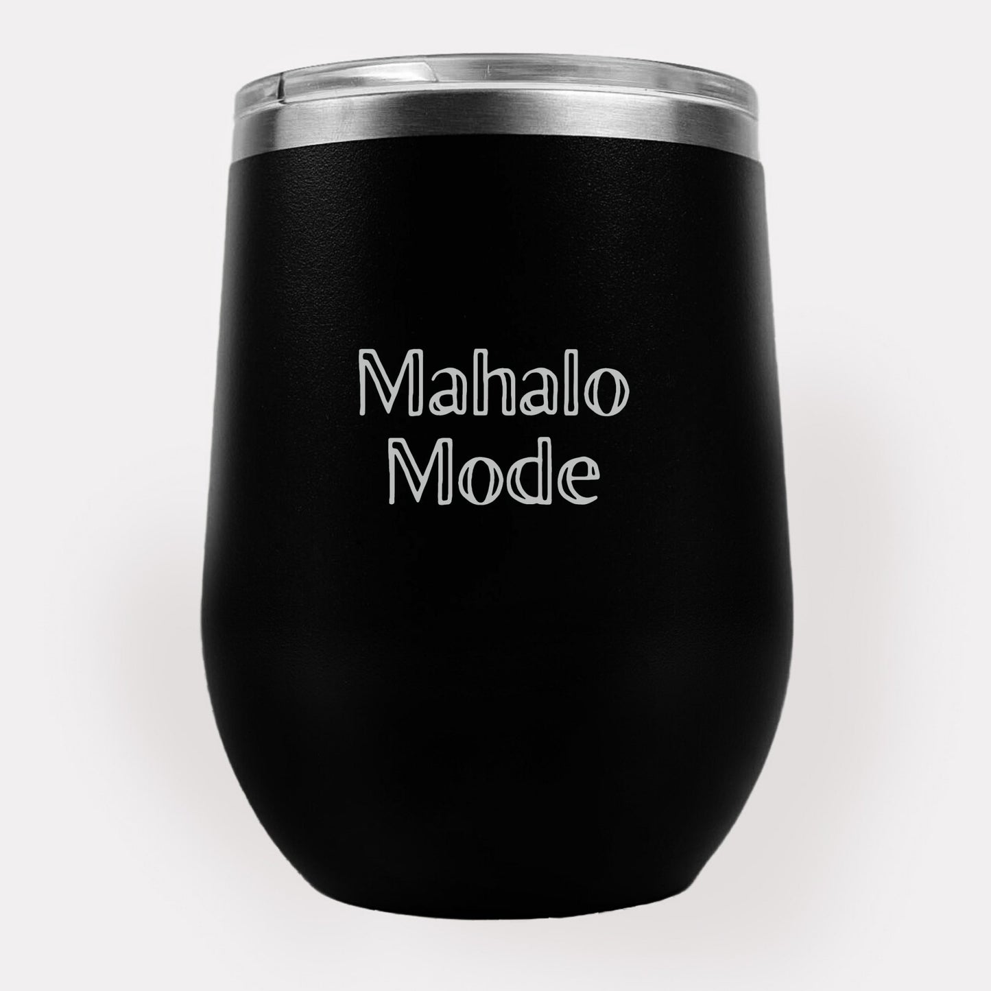 Mahalo Mode 12oz Etched Tumbler Global Village Kailua Boutique