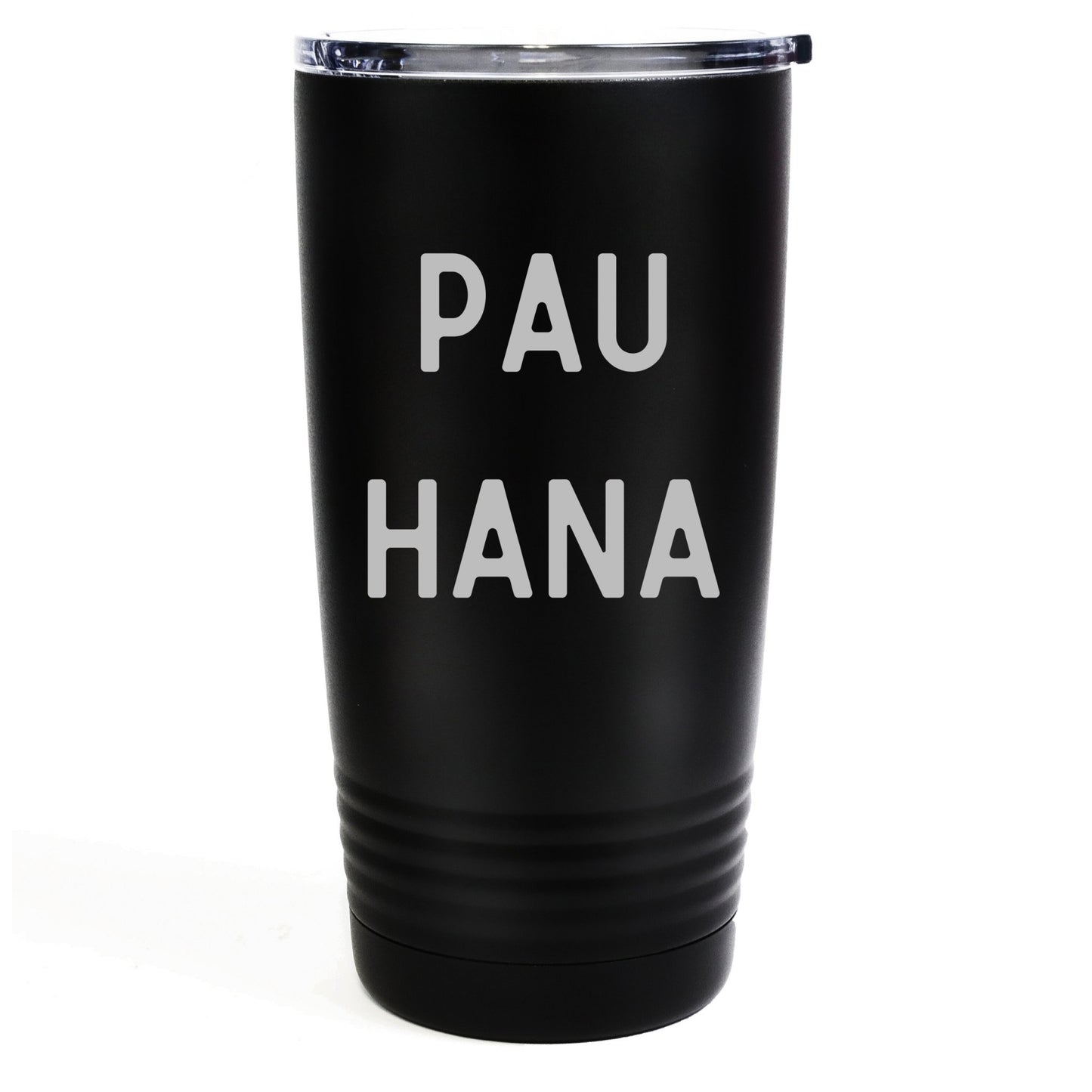 Pau Hana 20oz Etched Tumbler Global Village Kailua Boutique