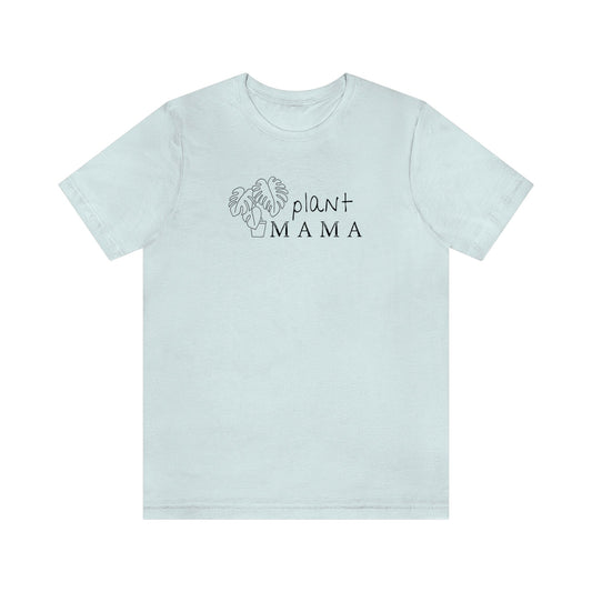 Plant Mama Unisex Jersey Tee Global Village Kailua Boutique